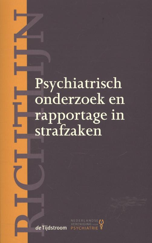 Omslag van Richtlijn psychiatrisch onderzoek en rapportage in strafzaken