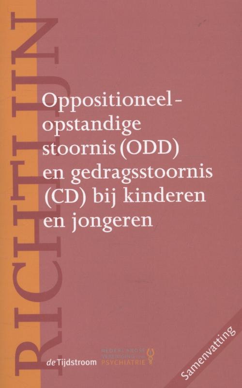 Omslag van richtlijn oppositioneel-opstandige stoornis (ODD) en gedragsstoornis (CD) bij kinderen en jongeren
