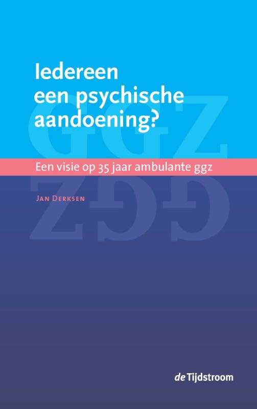 Omslag van Iedereen een psychische aandoening?