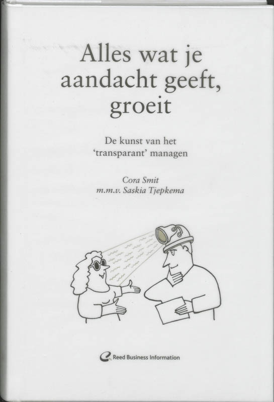 Omslag van Alles wat je aandacht geeft, groeit