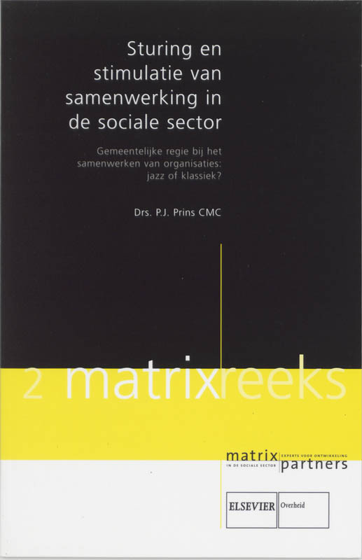 Omslag van Sturing en stimulatie van samenwerking in de sociale sector