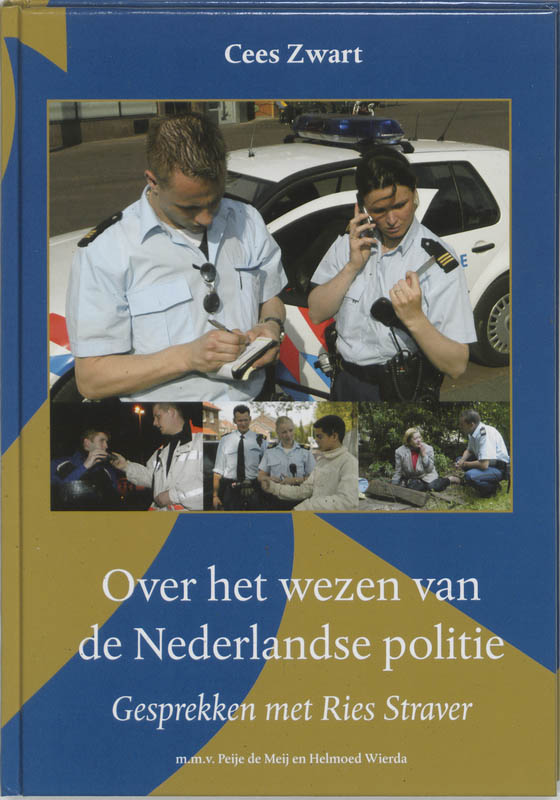 Omslag van Over het wezen van de Nederlandse politie