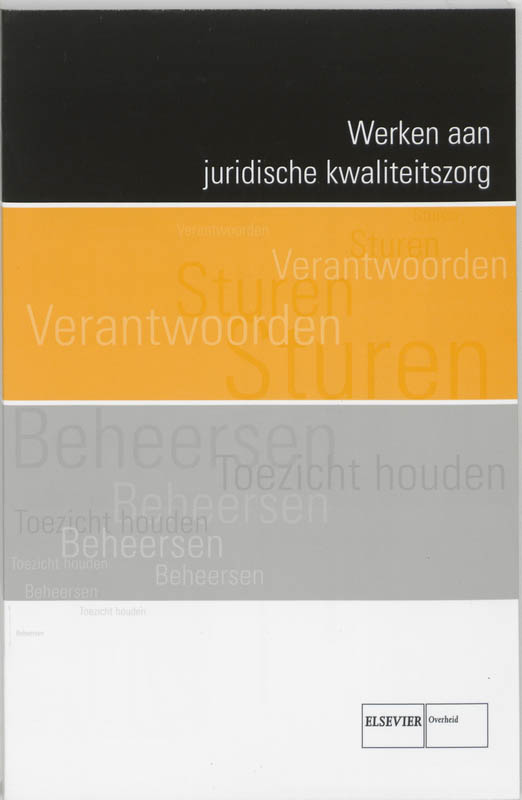Omslag van Werken aan juridische kwaliteitszorg