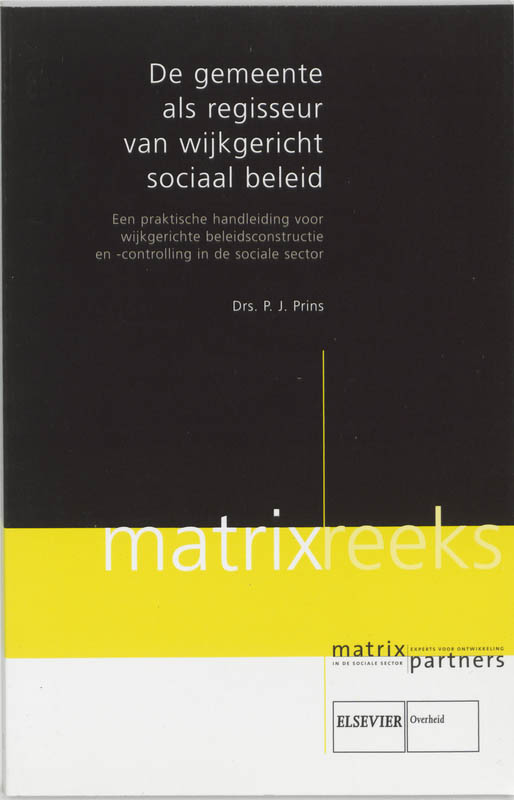 Omslag van De gemeente als regisseur van wijkgericht sociaal beleid