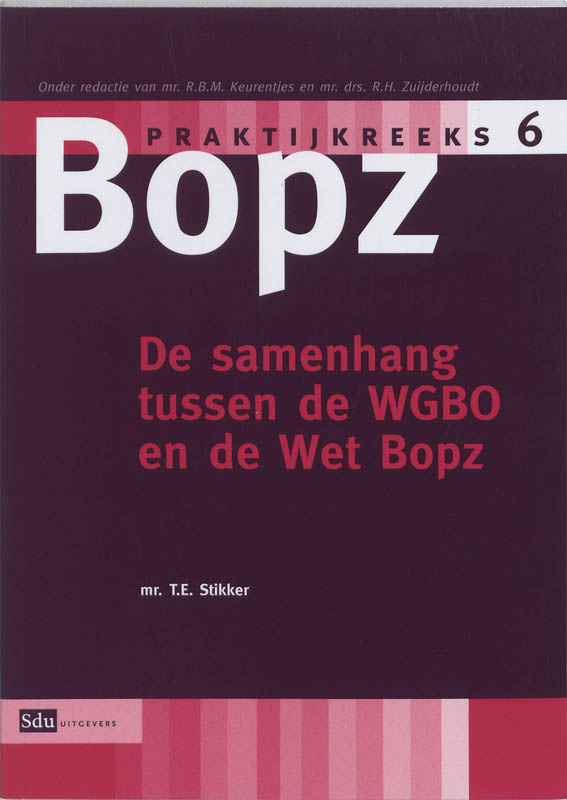 Omslag van De samenhang tussen de WGBO en de Wet Bopz