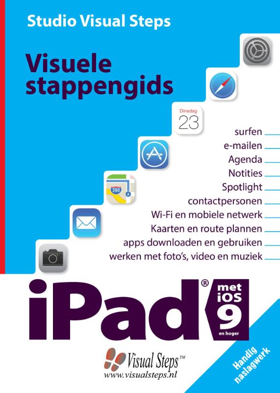 Omslag van Visuele stappengids iPad met iOS 9 en hoger