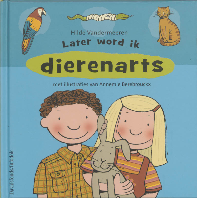 Omslag van Later word ik ... dierenarts