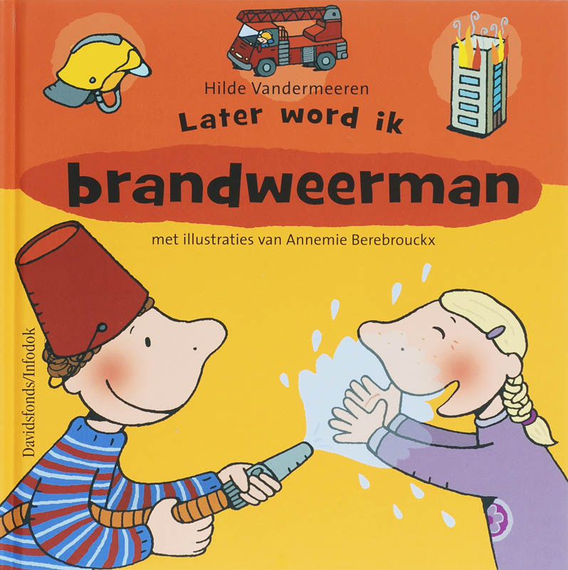 Omslag van Later word ik ... brandweerman