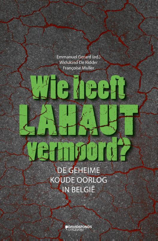 Omslag van Wie heeft Lahaut vermoord?