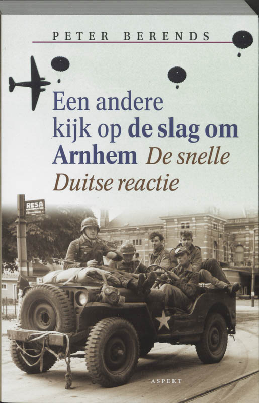 Omslag van Een andere kijk op de slag om Arnhem
