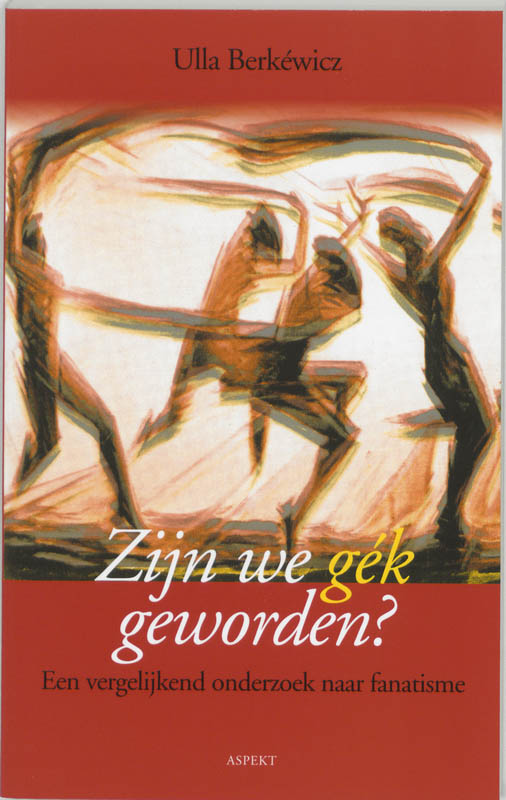 Omslag van Zijn we gek geworden?