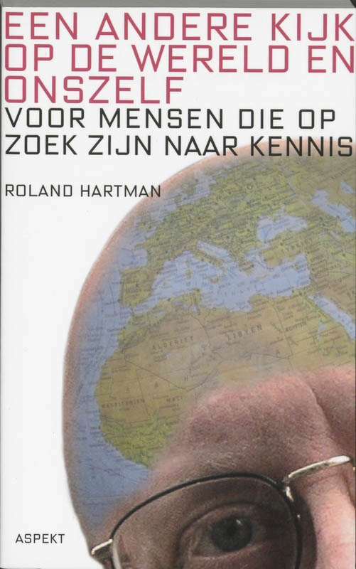 Omslag van Een andere kijk op de wereld en onszelf