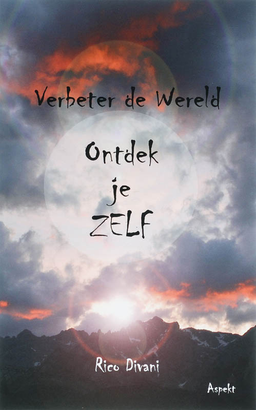Omslag van Verbeter de wereld ontdek je Zelf