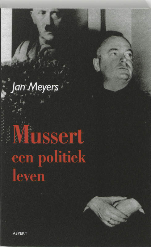 Omslag van Mussert, een politiek leven