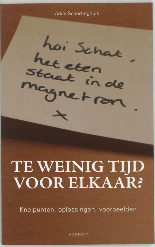 Omslag van Te weinig tijd voor elkaar?