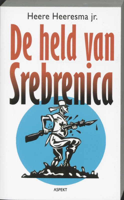 Omslag van De held van Srebrenica
