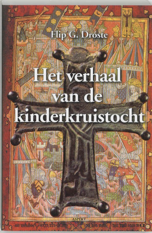 Omslag van Het verhaal van de kinderkruistocht