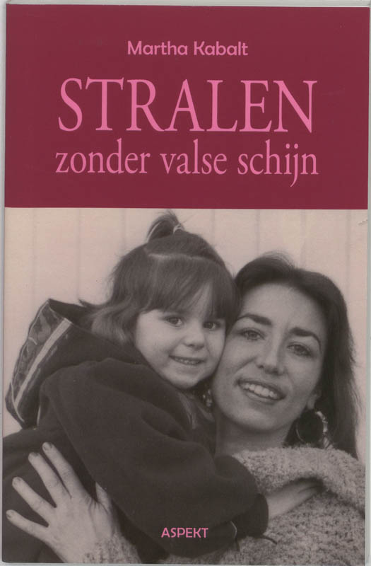 Omslag van Stralen zonder valse schijn