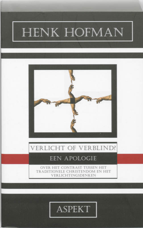 Omslag van Verlicht of verblind?