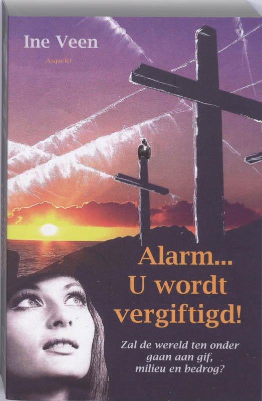 Omslag van Alarm u wordt vergiftigd