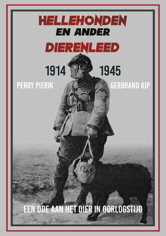 Omslag van Hellehonden en ander dierenleed 1914-1945