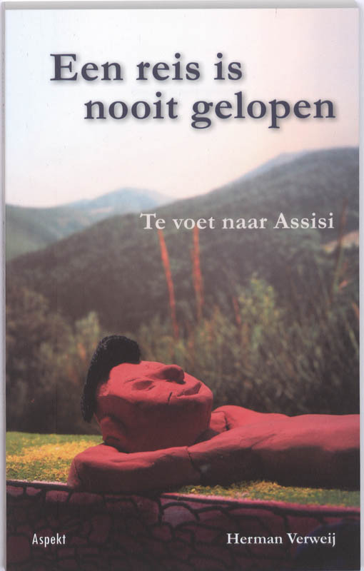 Omslag van Een reis is nooit gelopen