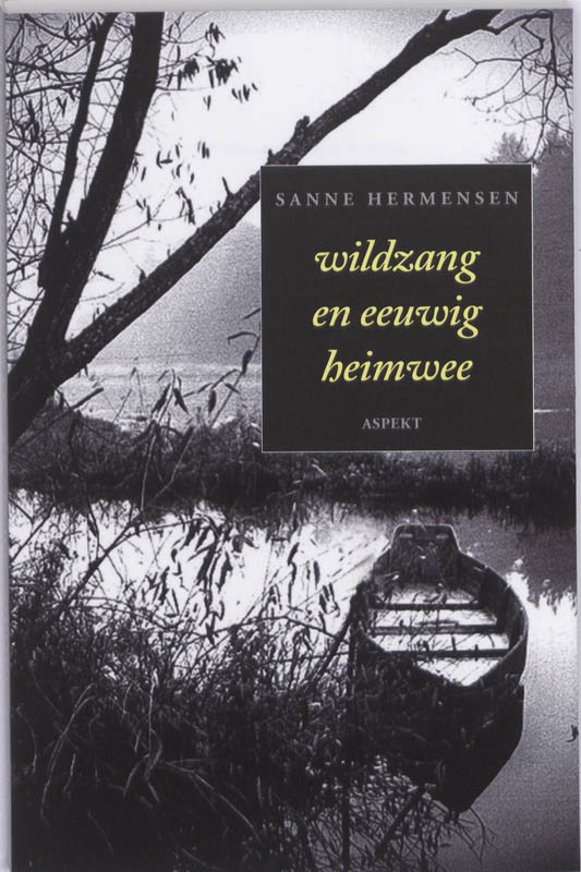 Omslag van Wildzang een eeuwig heimwee