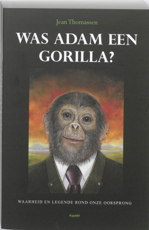 Omslag van Was Adam een gorilla?