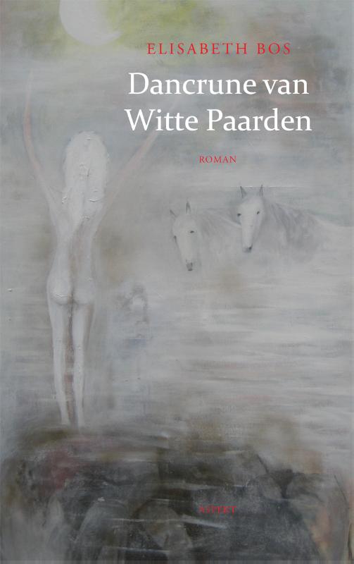 Omslag van Dancrune van Witte Paarden