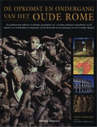 Omslag van De opkomst en ondergang van het Oude Rome