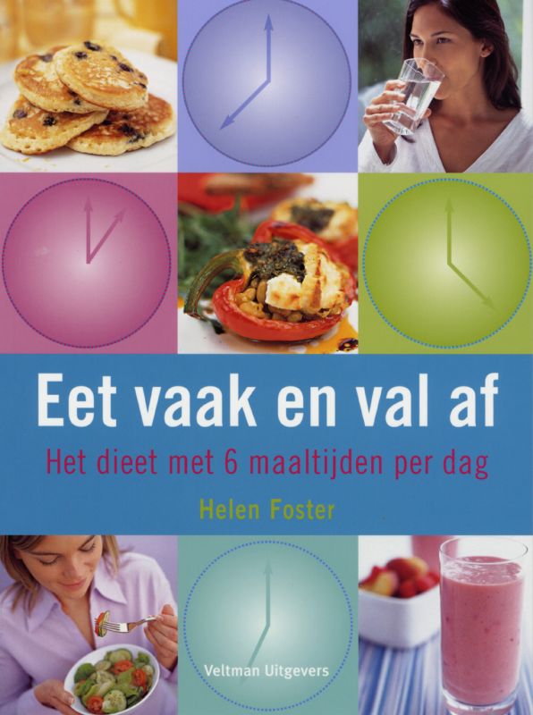 Omslag van Eet vaak en val af