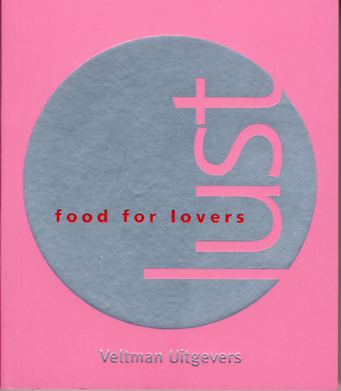 Omslag van Lust, food for lovers