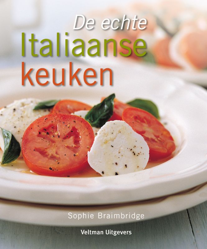 Omslag van De echte Italiaanse keuken