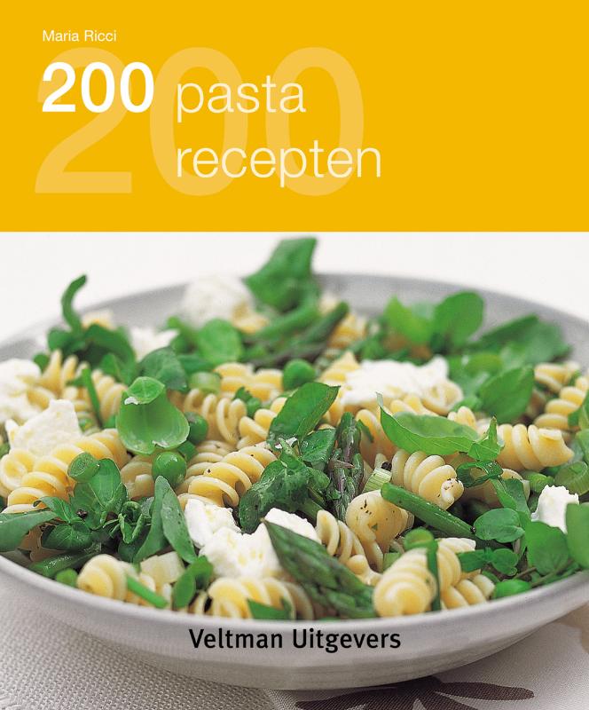 Omslag van 200 pasta recepten