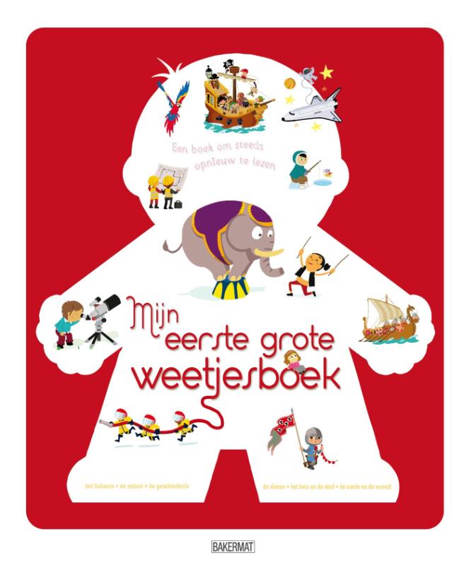 Omslag van Mijn eerste grote weetjesboek