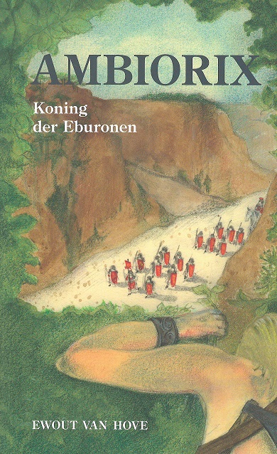 Omslag van Ambiorix, koning der Eburonen