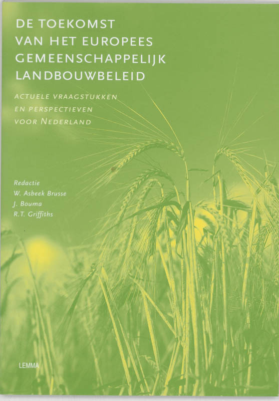 Omslag van Toekomst van het Europese gemeenschappelijk landbouwbeleid
