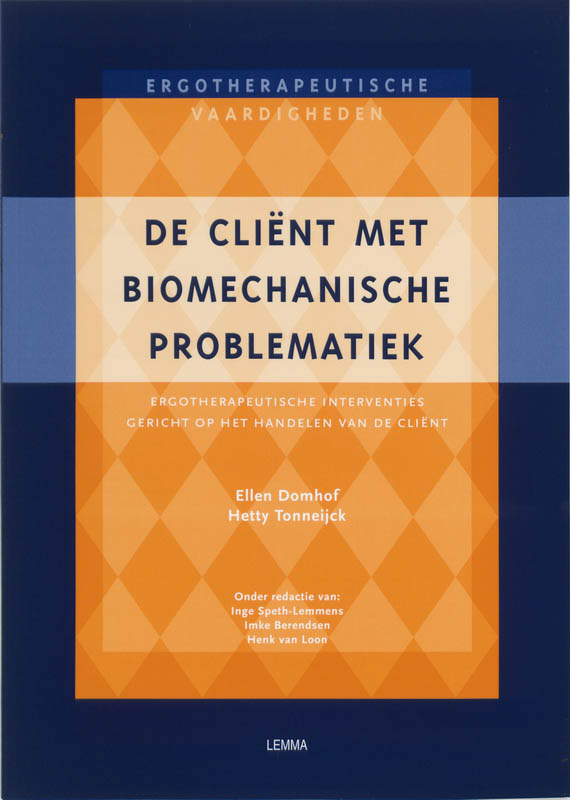 Omslag van De client met biomechanische problematiek