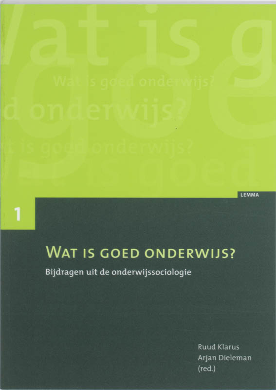 Omslag van Wat is goed onderwijs?