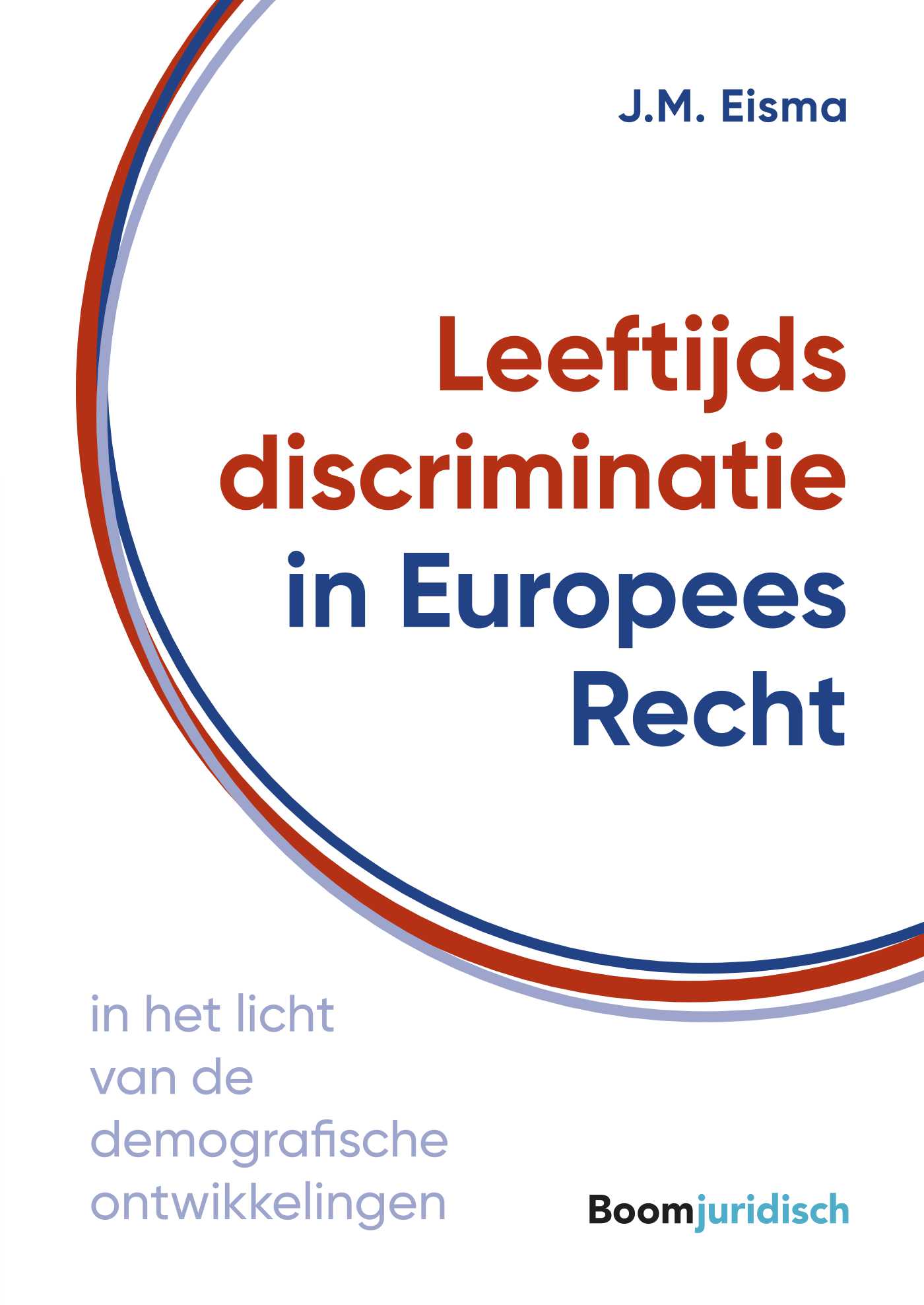 Omslag van Leeftijdsdiscriminatie in Europees Recht