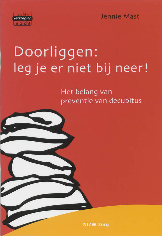 Omslag van Doorliggen: leg je er niet bij neer!