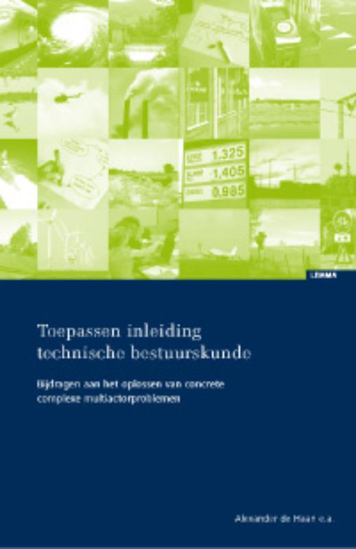 Omslag van Toepassen inleiding technische bestuurskunde