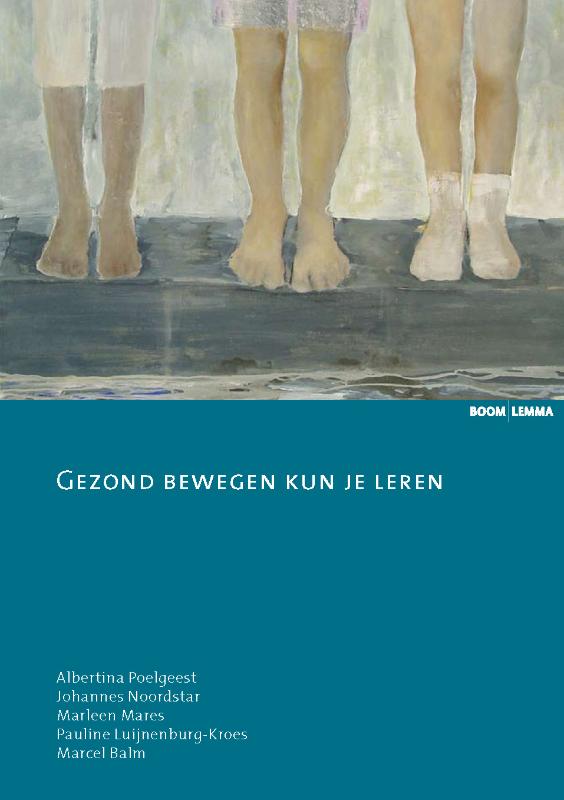 Omslag van Gezond bewegen kun je leren