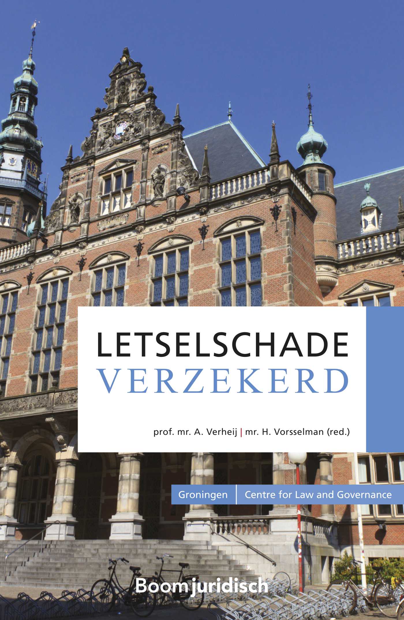 Omslag van Letselschade verzekerd