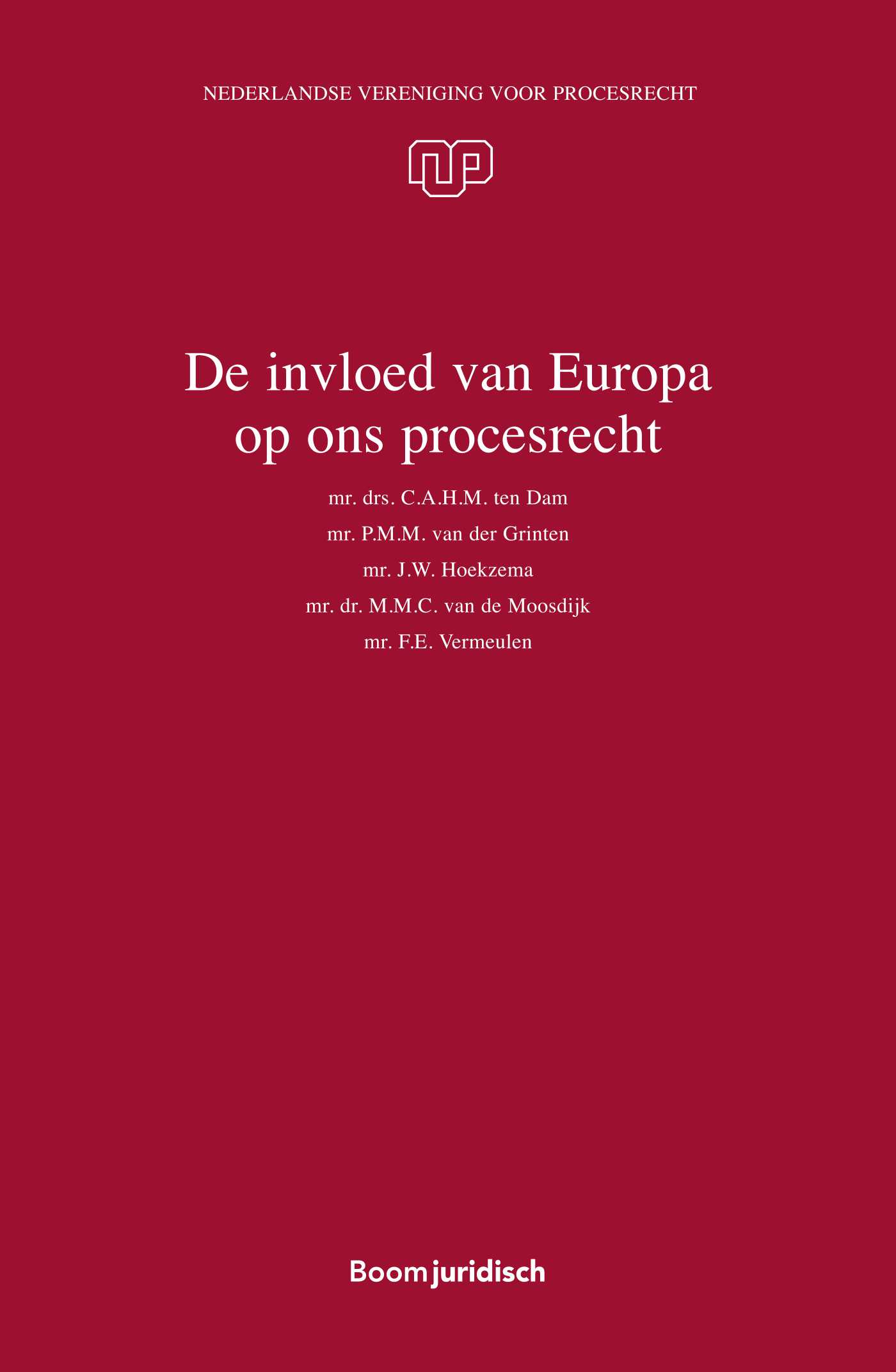 Omslag van De invloed van Europa op ons procesrecht
