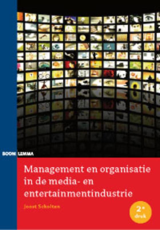 Omslag van Management en organisatie in de media- en entertainmentindustrie