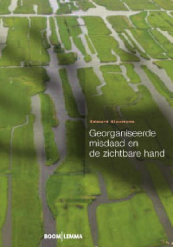 Omslag van Georganiseerde misdaad en de zichtbare hand