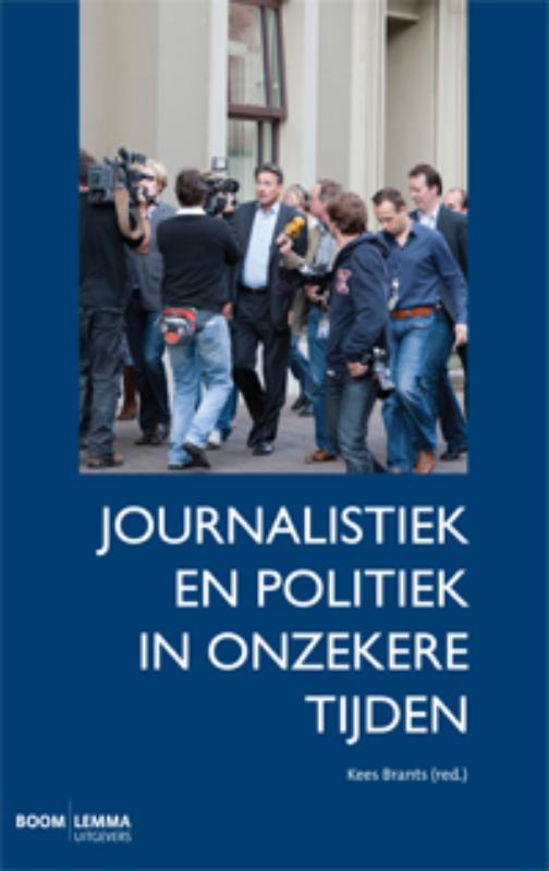 Omslag van Journalistiek en politiek in onzekere tijden