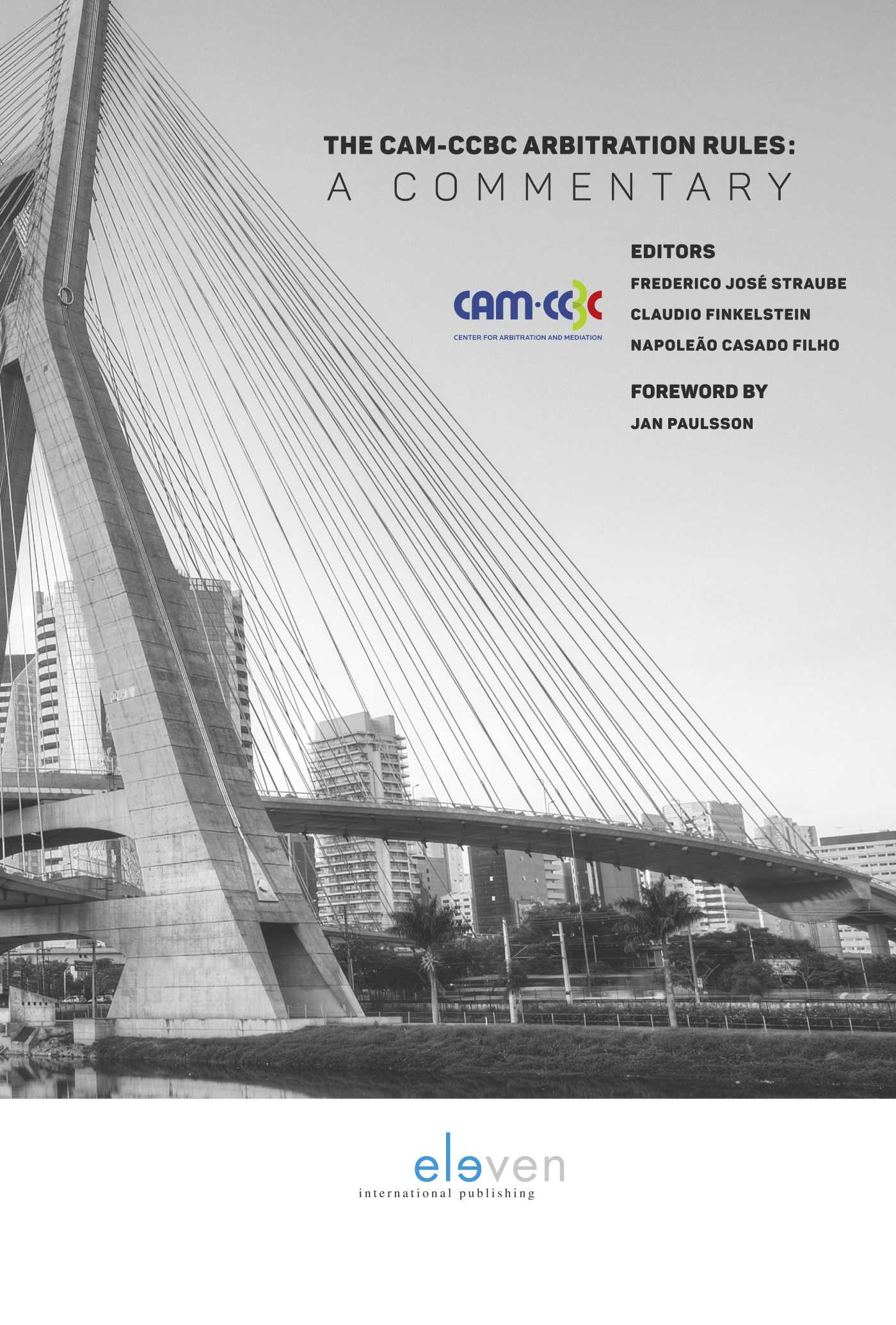 Omslag van The CAM-CCBC Arbitration Rules 2012: A Commentary