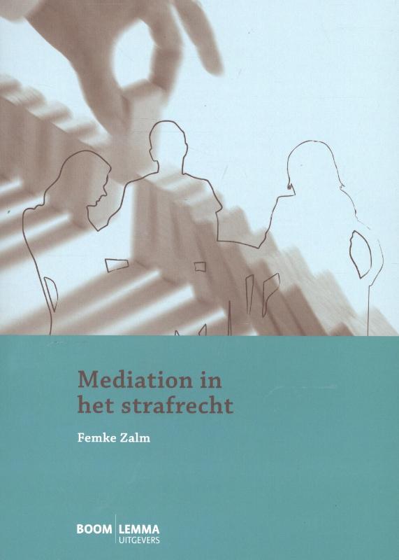 Omslag van Mediation in het strafrecht